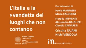 27 giugno _ save the date _ l'italia e la vendetta dei luoghi che non contano